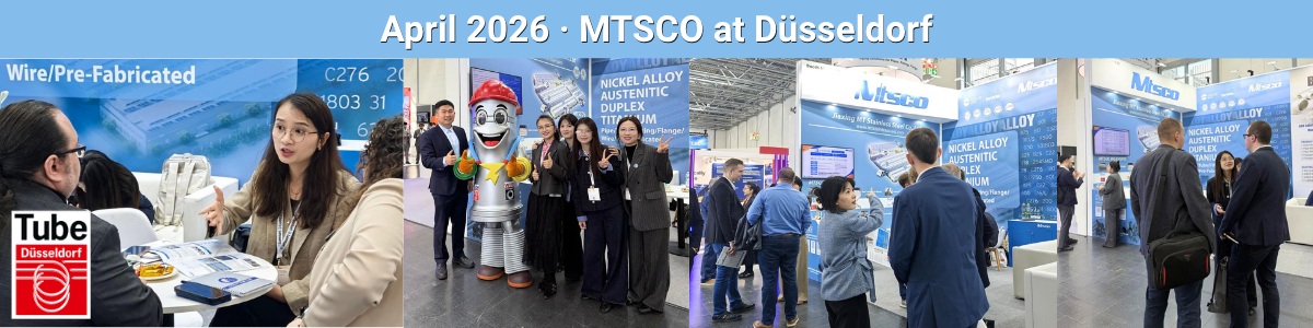 Meet MTSCO at Tube China and FPSO World Congress This September Meet MTSCO at Tube China and FPSO World Congress This September